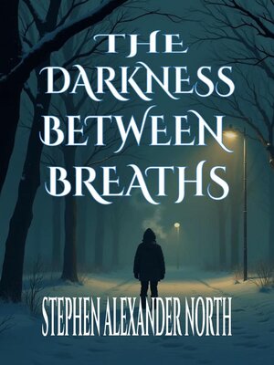 cover image of The Darkness Between Breaths